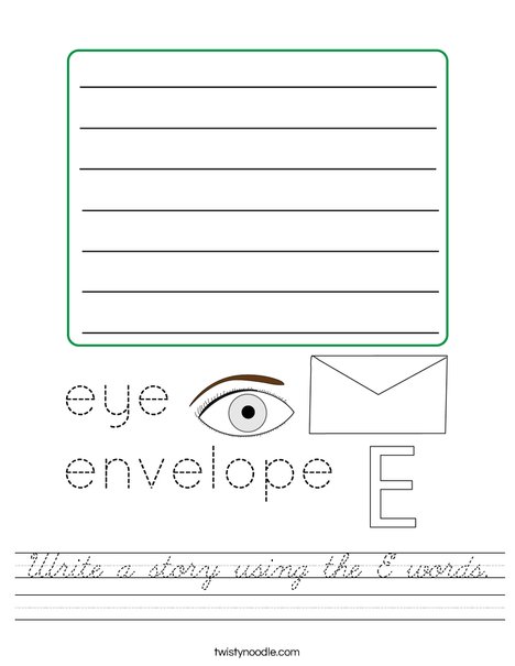 Write a story using the E words. Worksheet