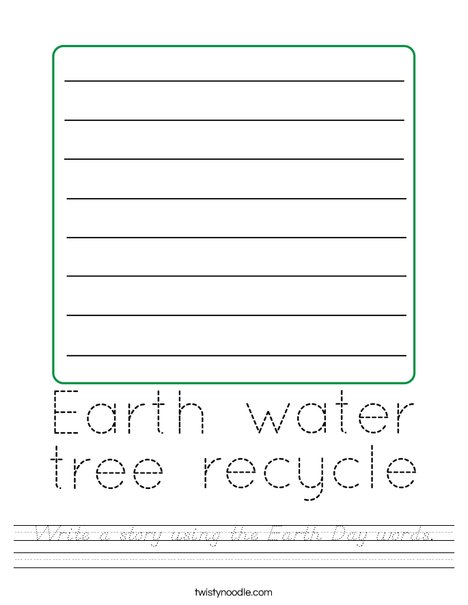 Write a story using the Earth Day words. Worksheet