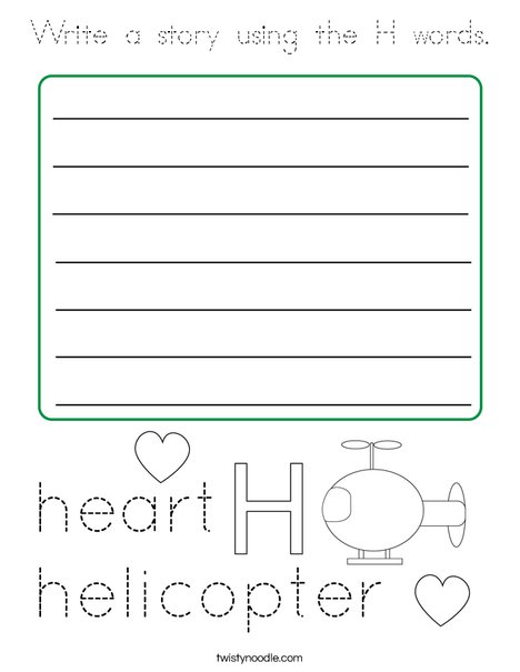 Write a story using the H words. Coloring Page