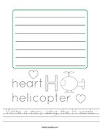 Write a story using the H words Handwriting Sheet