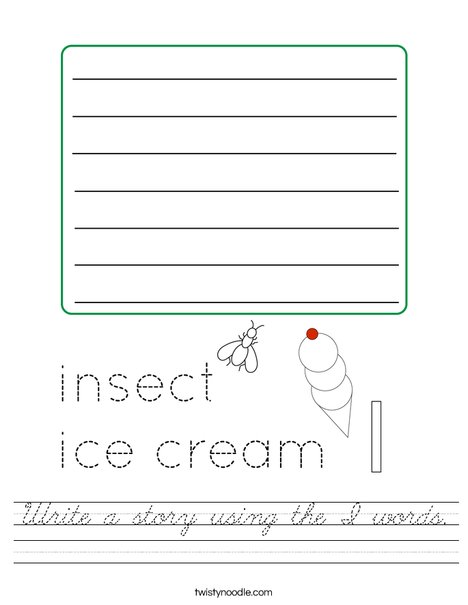 Write a story using the I words. Worksheet