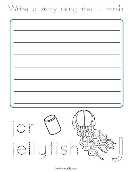 Write a story using the J words. Coloring Page