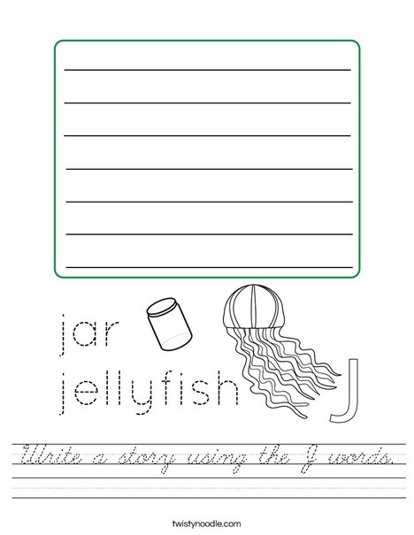 Write a story using the J words. Worksheet