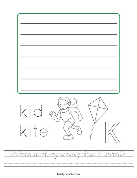 Write a story using the K words. Worksheet