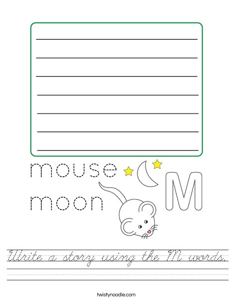 Write a story using the M words. Worksheet