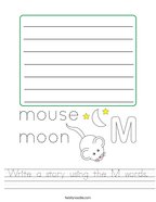 Write a story using the M words Handwriting Sheet