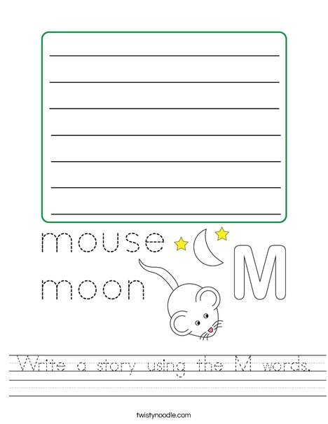 Write a story using the M words. Worksheet