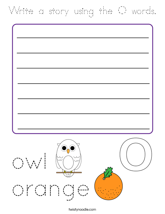 Write a story using the O words. Coloring Page