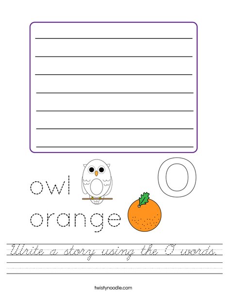 Write a story using the O words. Worksheet