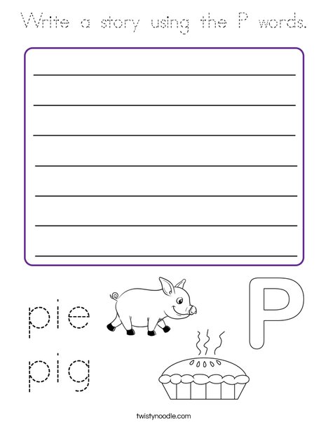 Write a story using the P words. Coloring Page