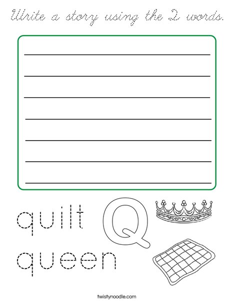 Write a story using the Q words. Coloring Page