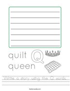 Write a story using the Q words Handwriting Sheet