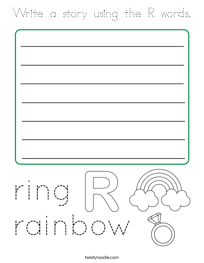 Write a story using the R words. Coloring Page