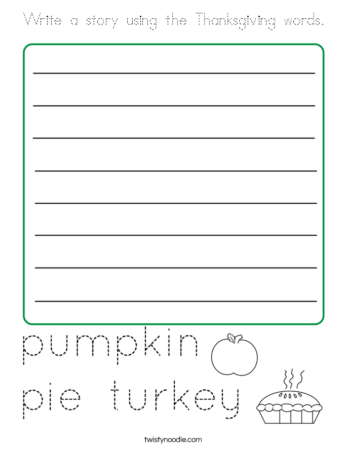 Write a story using the Thanksgiving words. Coloring Page