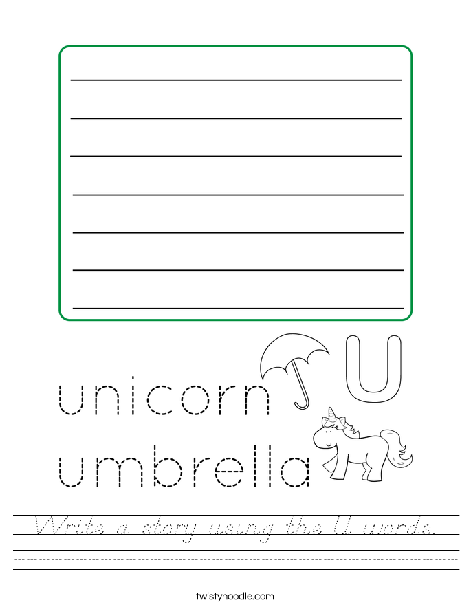 Write a story using the U words. Worksheet