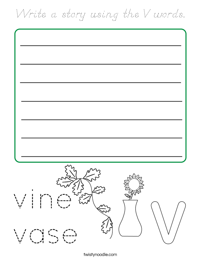 Write a story using the V words. Coloring Page