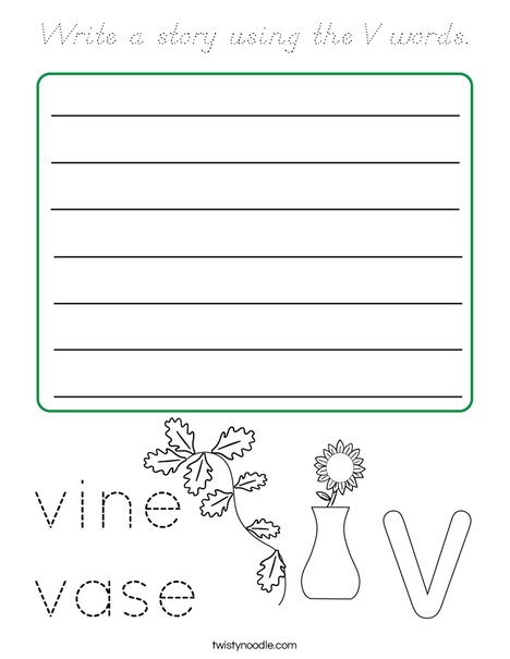 Write a story using the V words. Coloring Page