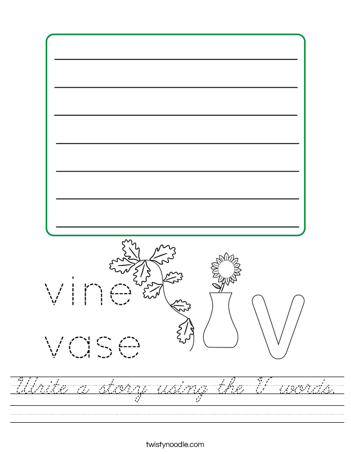 Write a story using the V words. Worksheet