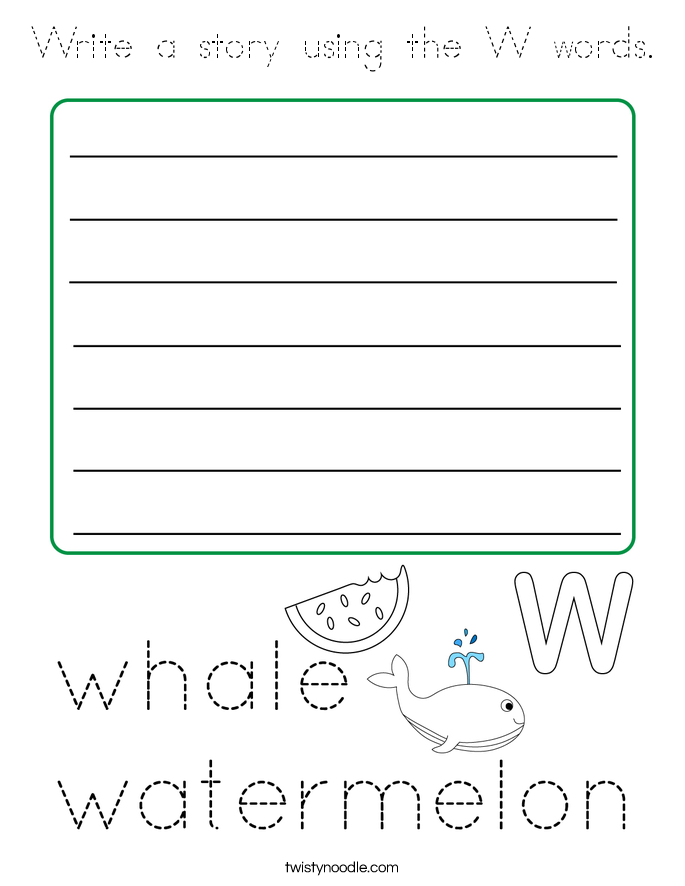 Write a story using the W words. Coloring Page