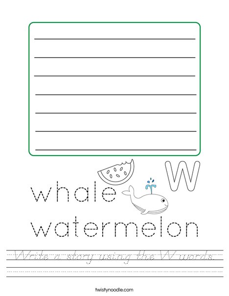 Write a story using the W words. Worksheet