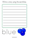 Write a story using the word blue Coloring Page
