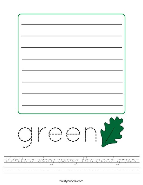 Write a story using the word green. Worksheet