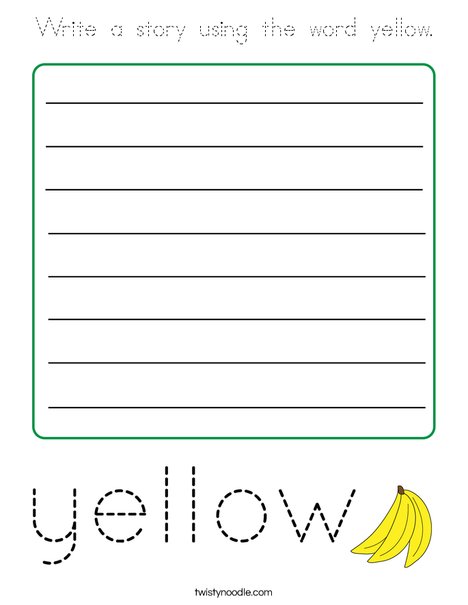 Write a story using the word yellow. Coloring Page