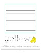 Write a story using the word yellow Handwriting Sheet
