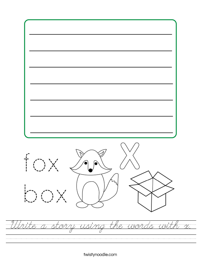 Write a story using the words with x. Worksheet