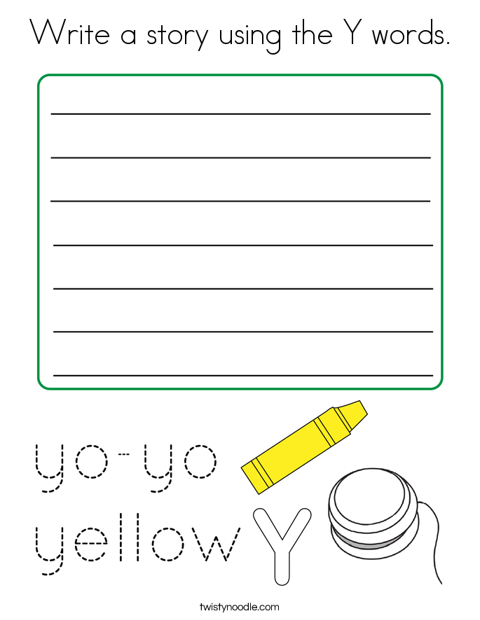 Write a story using the Y words. Coloring Page
