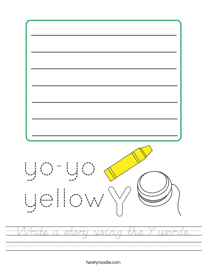 Write a story using the Y words. Worksheet