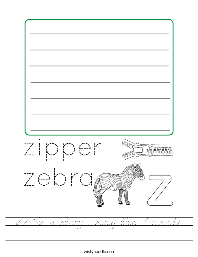 Write a story using the Z words. Worksheet