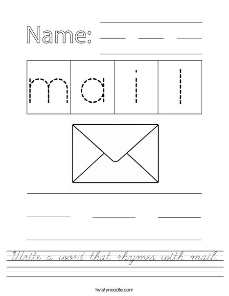 Write a word that rhymes with mail. Worksheet