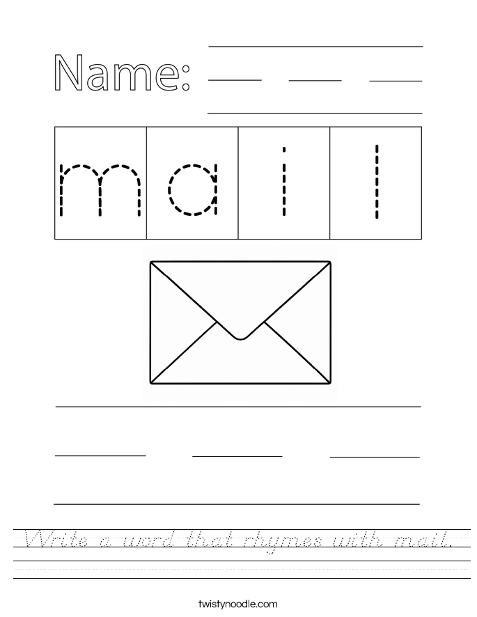 Write a word that rhymes with mail. Worksheet