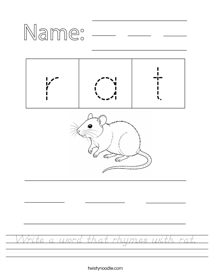 Write a word that rhymes with rat. Worksheet