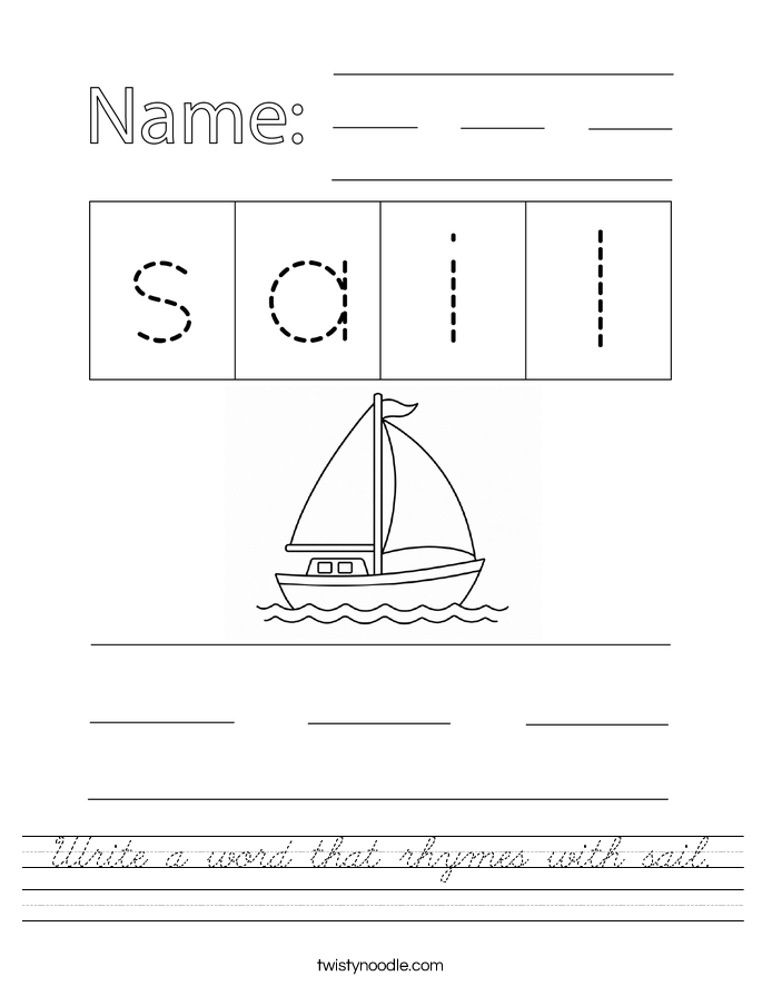 Write a word that rhymes with sail. Worksheet