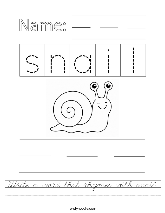 Write a word that rhymes with snail. Worksheet