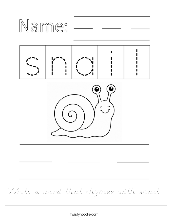 Write a word that rhymes with snail. Worksheet