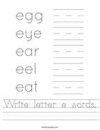 Write letter e words Handwriting Sheet