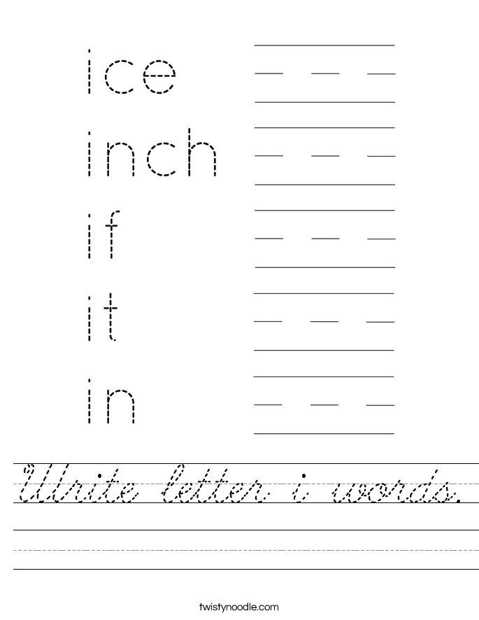 Write letter i words. Worksheet