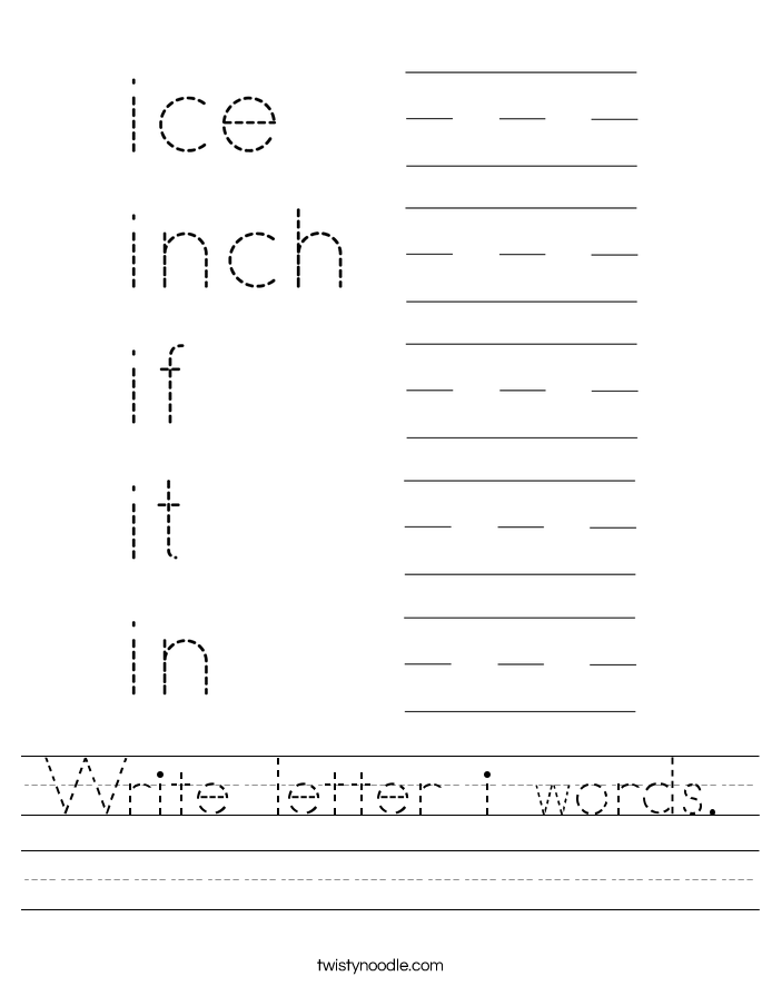 Write letter i words. Worksheet