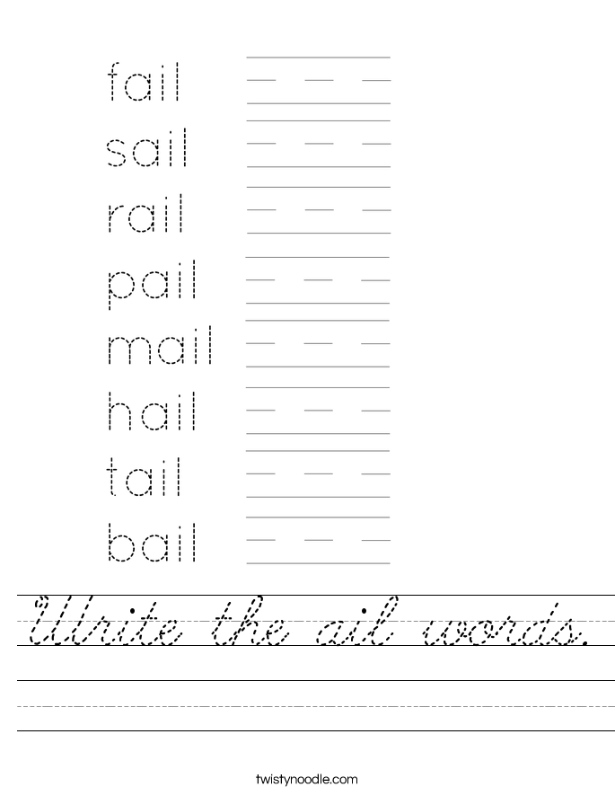 Write the ail words. Worksheet