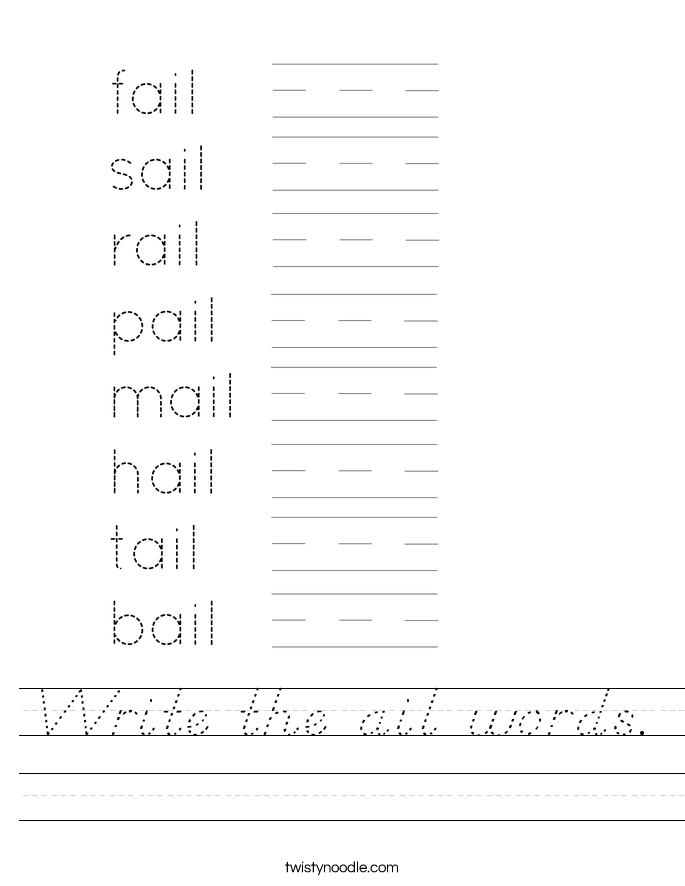 Write the ail words. Worksheet