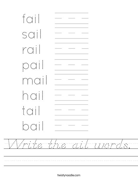 Write the ail words. Worksheet