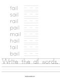 Write the ail words. Worksheet