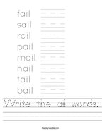 Write the ail words Handwriting Sheet