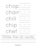 Write the ch words. Worksheet