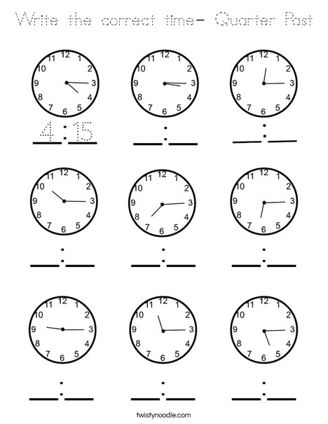 Download Write the correct time- Quarter Past Coloring Page - Tracing - Twisty Noodle