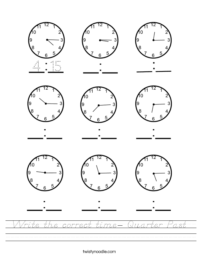 Write the correct time- Quarter Past Worksheet