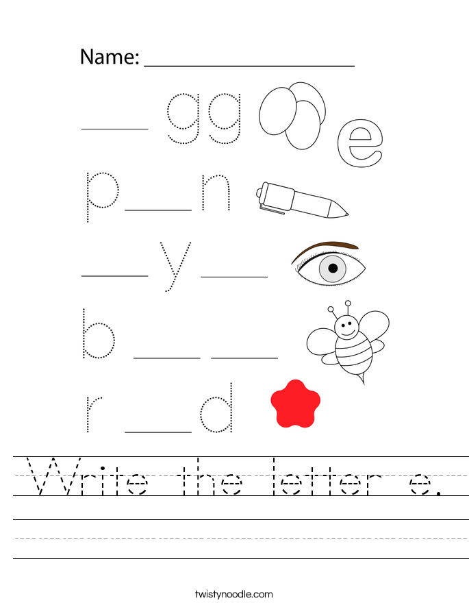 Write the letter e. Worksheet